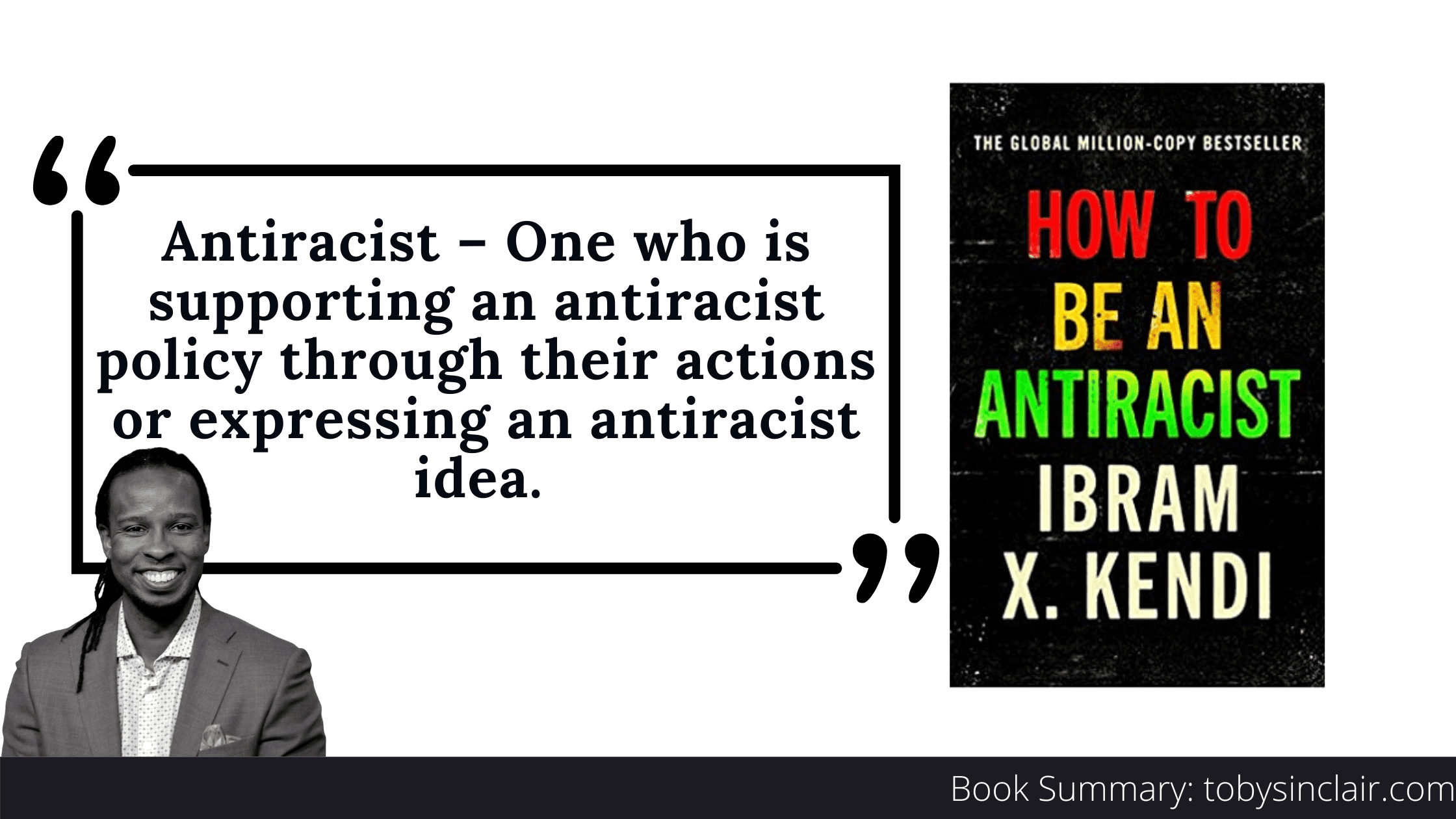 How To Be an Antiracist by Ibram X. Kendi book summary